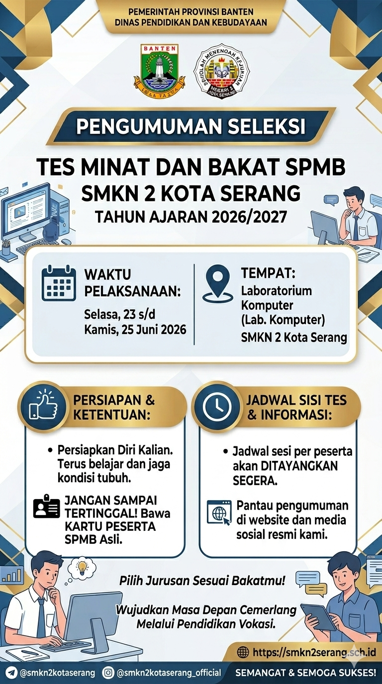 Info Tes Minat dan Bakat SPMB SMKN 2 Kota Serang TA. 2026/2027