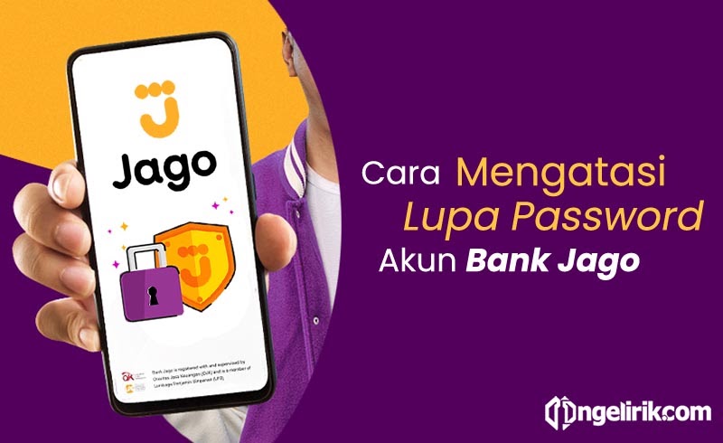 Cara mengatasi kendala transaksi Bank Jago dan lupa password ..